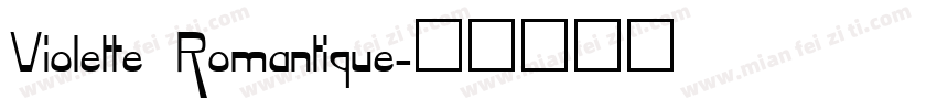 Violette Romantique字体转换